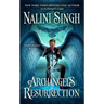 Archangel's Resurrection