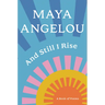And Still I Rise: A Book of Poems