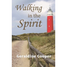 Walking in the Spirit