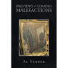 Previews of Coming Malefactions