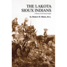 The Lakota Sioux Indians