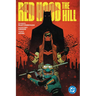 Red Hood: The Hill