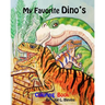 My Favorite Dino's Coloring Book: Dinosaurs to Meet and Greet