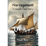 Narragansett - A Champlin Family History