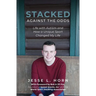 Stacked Against the Odds: Life with Autism and How a Unique Sport Changed My Life