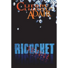 Ricochet