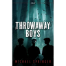 Throwaway Boys