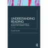 Understanding Reading: A Psycholinguistic Analysis of Reading and Learning to Read, Sixth Edition