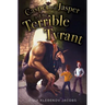 Casper and Jasper and the Terrible Tyrant