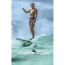 The Keepers of the Sand: A Waikiki Beachboy's Story