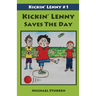 Kickin' Lenny Saves The Day: Kickin' Lenny #1