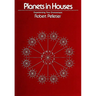 Planets in Houses: Experiencing Your Environment