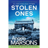 Stolen Ones: A totally jaw-dropping and addictive crime thriller