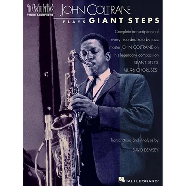 John Coltrane Plays Giant Steps: Tenor Saxophone