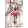 Scattered Pieces