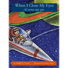 When I Close My Eyes