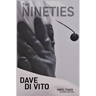 The Nineties: Vinyl Tiger 2nd Edition