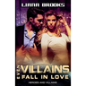 Even Villains Fall In Love