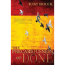 The Precariousness of Done