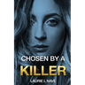 Chosen By a Killer
