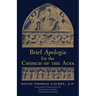 Brief Apologia for the Church of the Ages