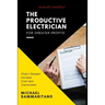 The Productive Electrician: Third Edition