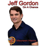 Jeff Gordon: On A Chance