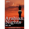 Arabian Nights, in 16 Volumes: Vol. XV