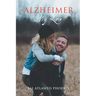 Alzheimer My Love
