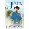 Justin: The Burnett Brides Book 10: The Burnett Brides Book