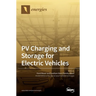 PV Charging and Storage for Electric Vehicles