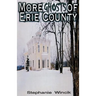 More Ghosts of Erie County