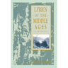 Lyrics of the Middle Ages: An Anthology