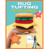 Rug Tufting with Simji: Essential Techniques and Creative Projects for Beginners
