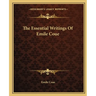 The Essential Writings Of Emile Coue