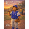 Jeremiah and the Rhythm of the Game