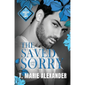 The Saved and the Sorry