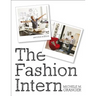 The Fashion Intern [With CDROM]