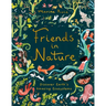 Friends in Nature: Discover Earth's Amazing Ecosystems