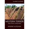 Western Terror: From Potosi to Baghdad