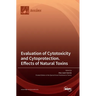 Evaluation of Cytotoxicity and Cytoprotection. Effects of Natural Toxins