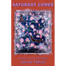 Saturday Comes: A Novel of Love and Vodou