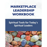 Market Place Leadership Workbook