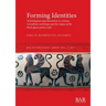 Forming Identities: Technological experimentation in Archaic Corinthian workshops and the origins of the black figure pottery style