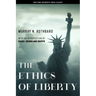 The Ethics of Liberty