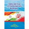 India and Iran in Contemporary Relations