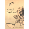 Natural Goodness (Paperback)