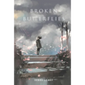 Broken Butterflies