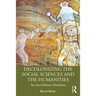 Decolonizing the Social Sciences and the Humanities: An Anti-Elitism Manifesto
