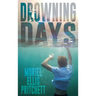 Drowning Days